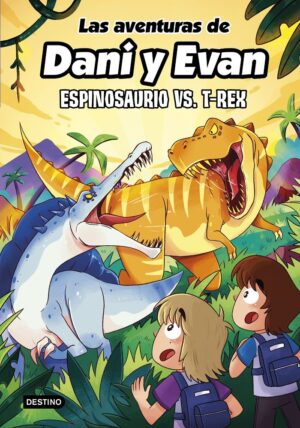 LAS AVENTURAS DE DANI Y EVAN 10 ESPINOSAURIO VS, T-REX