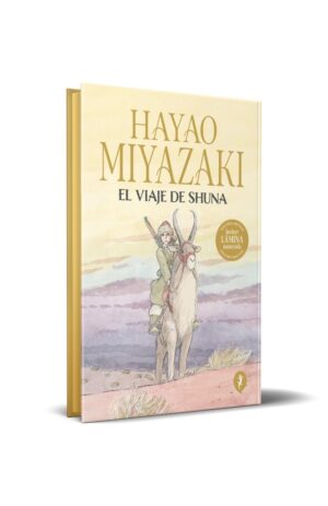 EL VIAJE DE SHUNA EDICION ESPECIAL