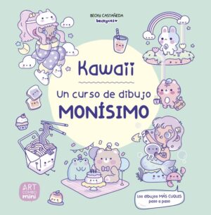 KAWAII UN CURSO DE DIBUJO MONISIMO