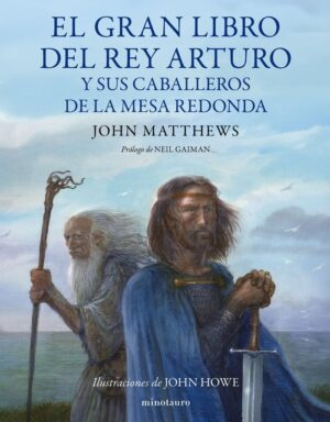 EL GRAN LIBRO DEL REY ARTURO Y LOS CABALLEROS DE LA MESA RED