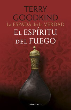 LA ESPADA DE LA VERDAD 5 EL ESPIRITU DEL FUEGO