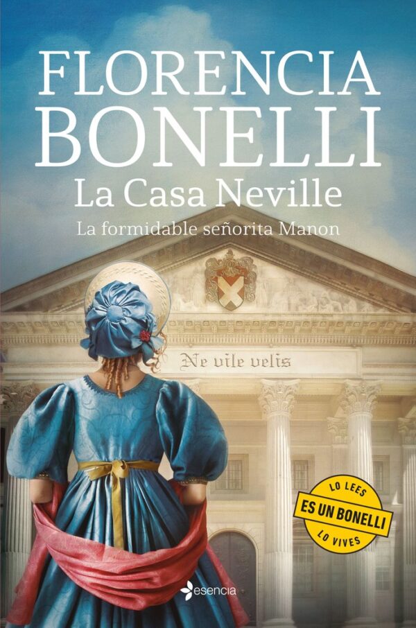 LA CASA NEVILLE LA FORMIDABLE SEÑORITA MANON