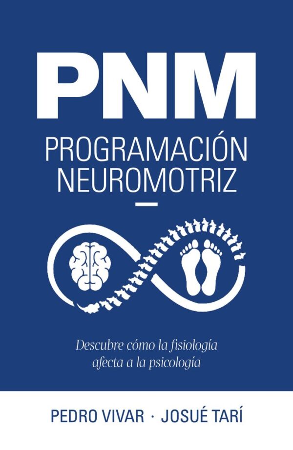 PNM PROGRAMACION NEUROMOTRIZ