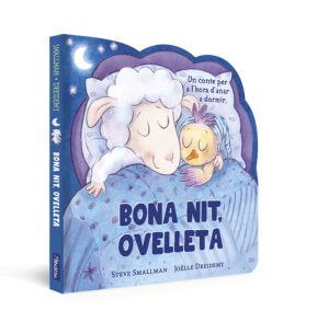 BONA NIT OVELLETA LOVELLETA QUE VA VENIR A SOPAR LLIBRE