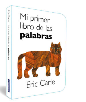 MI PRIMER LIBRO DE LAS PALABRAS COLECCION ERIC CARLE