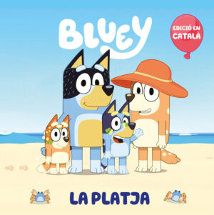LA PLATJA BLUEY UN CONTE