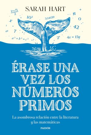 ERASE UNA VEZ LOS NUMEROS PRIMOS
