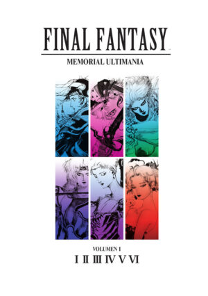 FINAL FANTASY MEMORIAL ULTIMANIA VOLUMEN 01 I-VI