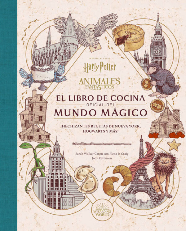 HARRY POTTER ANIMALES FANTASTICOS EL LIBRO DE COCINA OFICIA