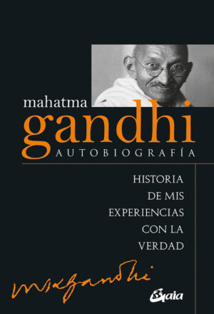 MAHATMA GANDHI AUTOBIOGRAFIA