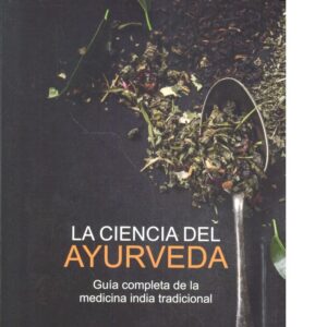 CIENCIA DEL AYURVEDA,LA