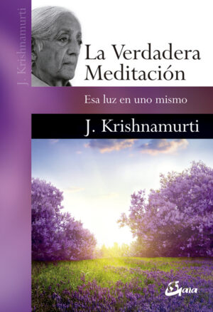 VERDADERA MEDITACION,LA