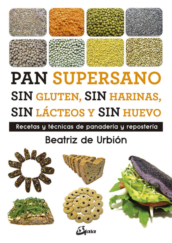 PAN SUPERSANO SIN GLUTEN, SIN HARINAS, SIN LACTEOS Y SIN HUE