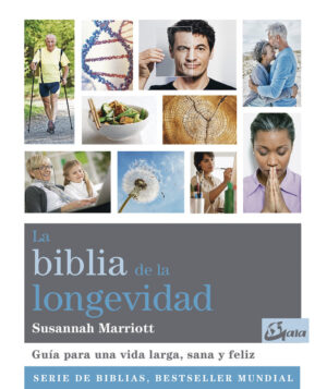 BIBLIA DE LA LONGEVIDAD,LA