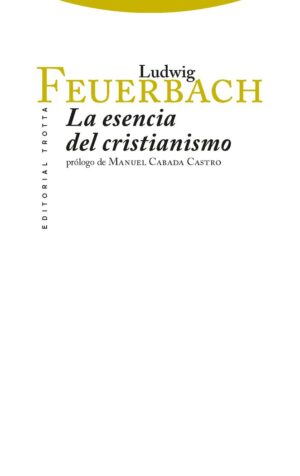 ESENCIA DEL CRISTIANISMO,LA 5ªED