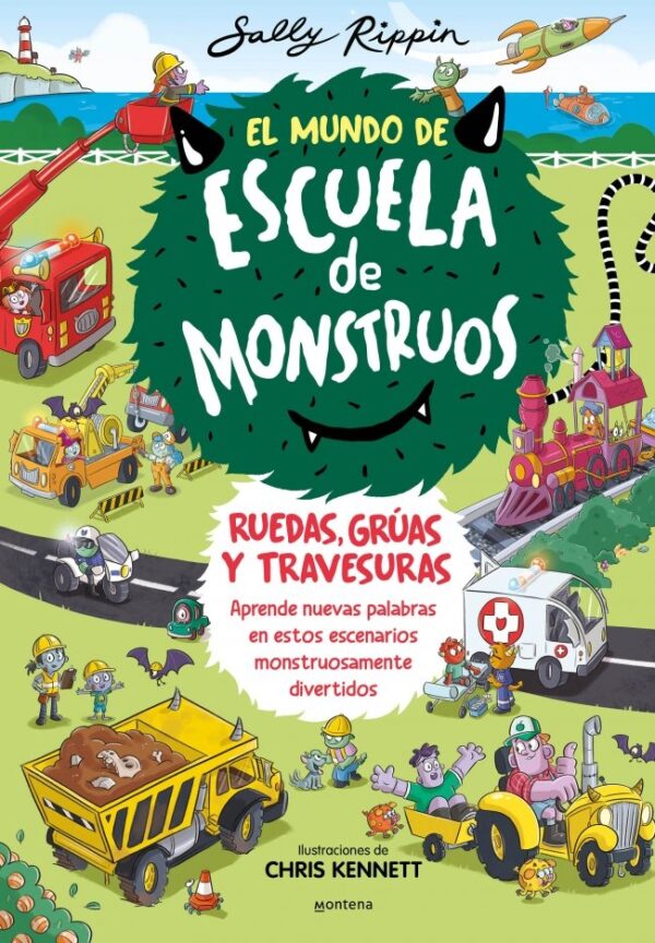 EL MUNDO DE ESCUELA DE MONSTRUOS RUEDAS VIAS Y TRAVESURAS