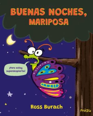 BUENAS NOCHES MARIPOSA