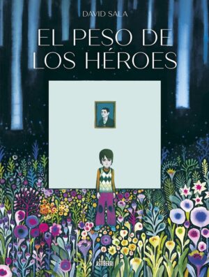PESO DE LOS HEROES,EL