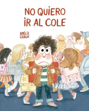 NO QUIERO IR AL COLE