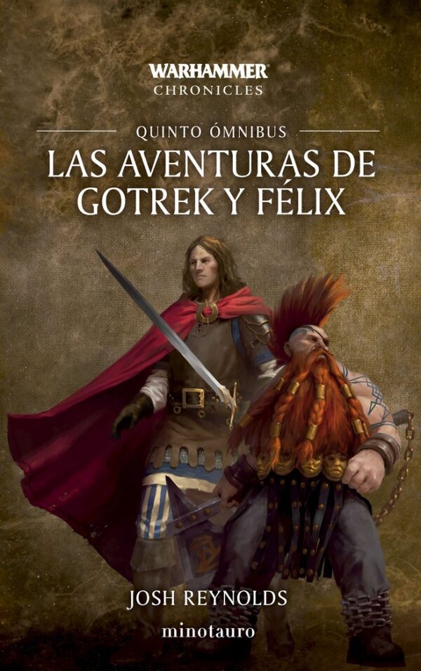 LAS AVENTURAS DE GOTREK Y FELIX OMNIBUS 5