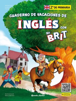 MR BRIT CUADERNO VACACIONES INGLES 2º PRIMARIA