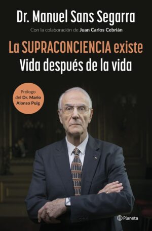 La Supraconciencia Existe