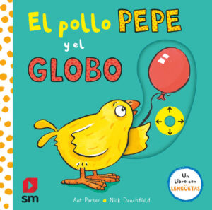 Pya El Pollo Pepe Y El Globo
