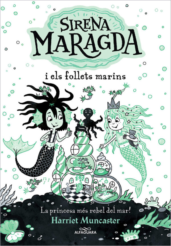 LA SIRENA MARAGDA I ELS FOLLETS MARINS LA SIRENA MARAGDA