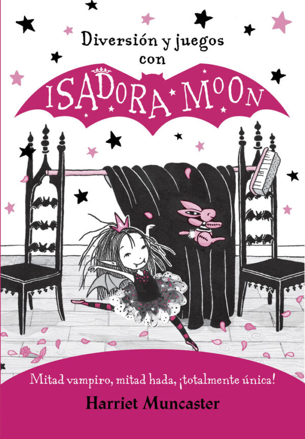 DIVERSION Y JUEGOS CON ISADORA MOON ISADO