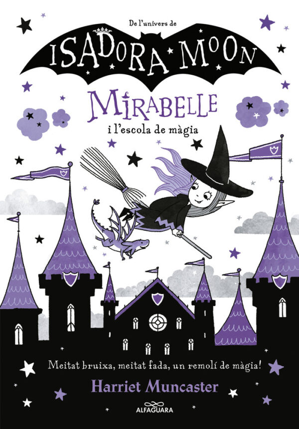 LA MIRABELLE I L'ESCOLA DE MAGIA (MIRABELLE)