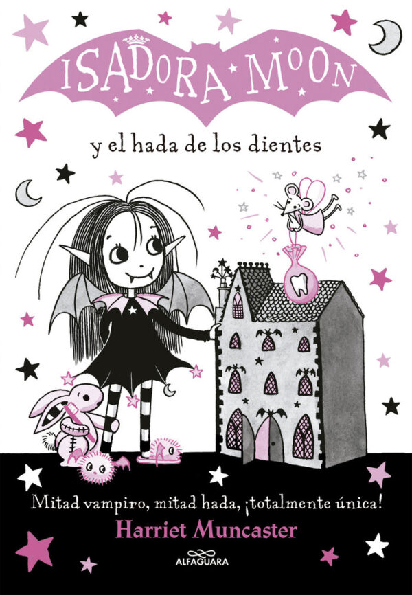 ISADORA MOON 10 Y EL HADA DE LOS DIENTES