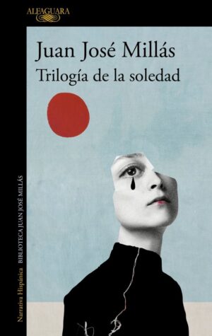 TRILOGIA DE LA SOLEDAD