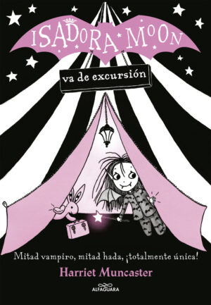 ISADORA MOON 2 VA DE EXCURSION
