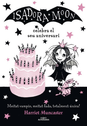 ISADORA MOON CELEBRA EL SEU ANIVERSARI,LA
