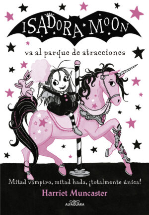 ISADORA MOON 7 VA AL PARQUE DE ATRACCIONES