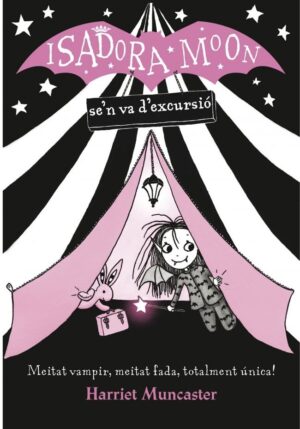 ISADORA MOON SE'N VA D'EXCURSIO,LA