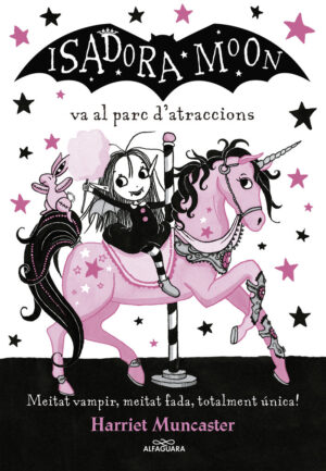 ISADORA MOON VA AL PARC D'ATRACCIONS (LA ISADORA MOON),LA