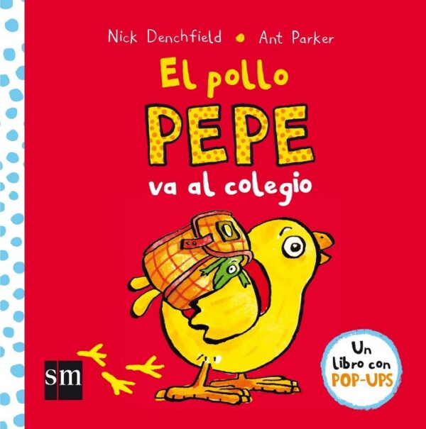 Pollo Pepe Va Al Colegio