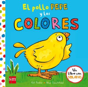 Pollo Pepe Y Los Colores,El