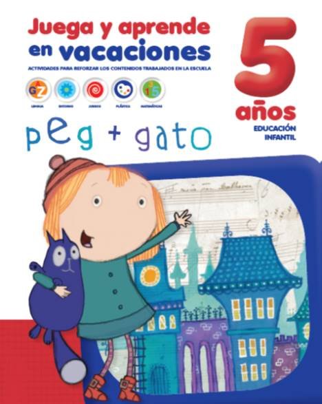 CUADERNOS DE VACACIONES 5 AÑOS PEG Y GATO