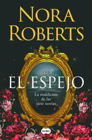 El espejo (La maldición de las siete novias 2)