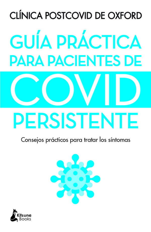 GUIA PRACTICA PARA PACIENTES DE COVID PERSISTENTE