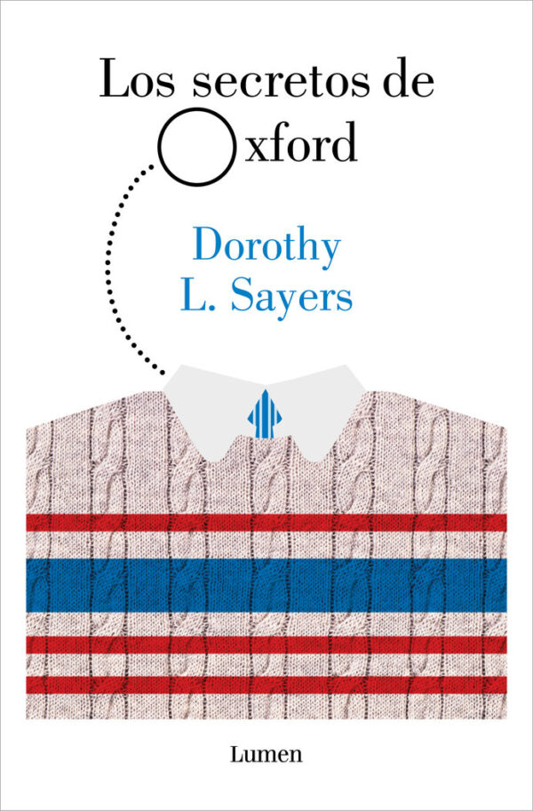 LOS SECRETOS DE OXFORD LORD PETER WIMSEY