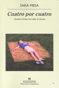 Cuatro Por Cuatro Finalista Premio Herralde 2012