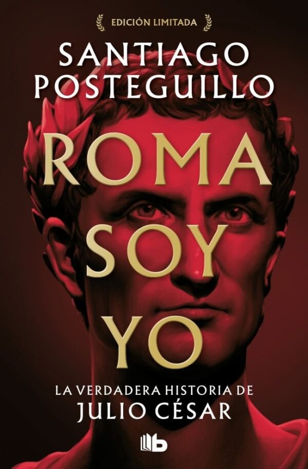 Roma soy yo – Santiago Posteguillo