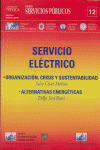 SERVICIO ELECTRICO – MOLINA,JULIO CESAR/BOSSI,DELFO JOSE