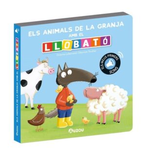 ELS ANIMALS DE LA GRANJA AMB EL LLOBATO