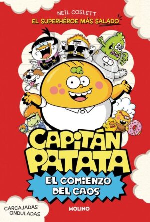 EL COMIENZO DEL CAOS CAPITAN PATATA 1