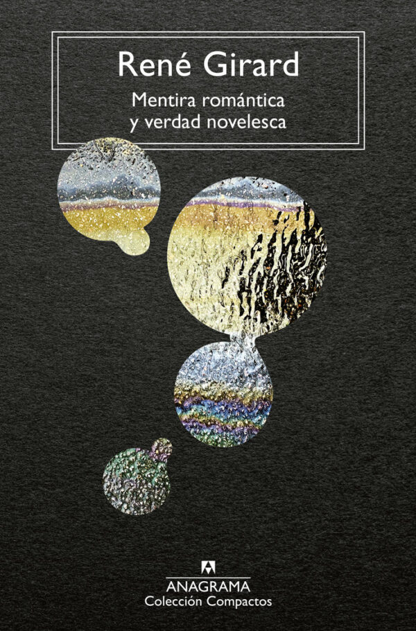 MENTIRA ROMANTICA Y VERDAD NOVELESCA