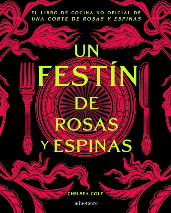 UN FESTIN DE ROSAS Y ESPINAS